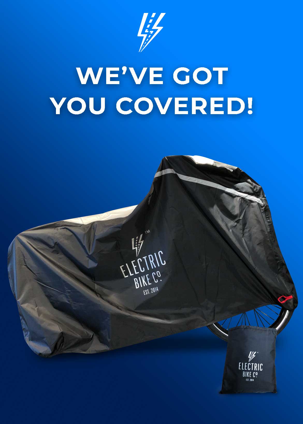 We’ve Got You Covered!