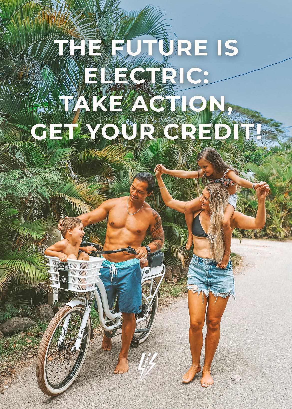The Future is Electric: Take Action, Get Your Credit!